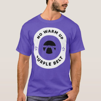 Keine Warme Up Lila Belt Jiu Jitsu T-Shirt