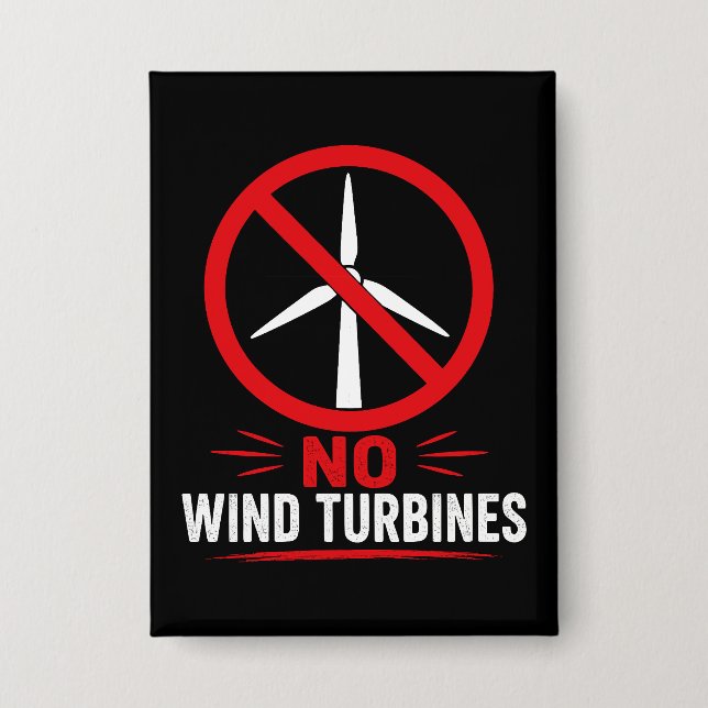 Keine Windkraftanlagen ländlicher Protest Button (Vorderseite)