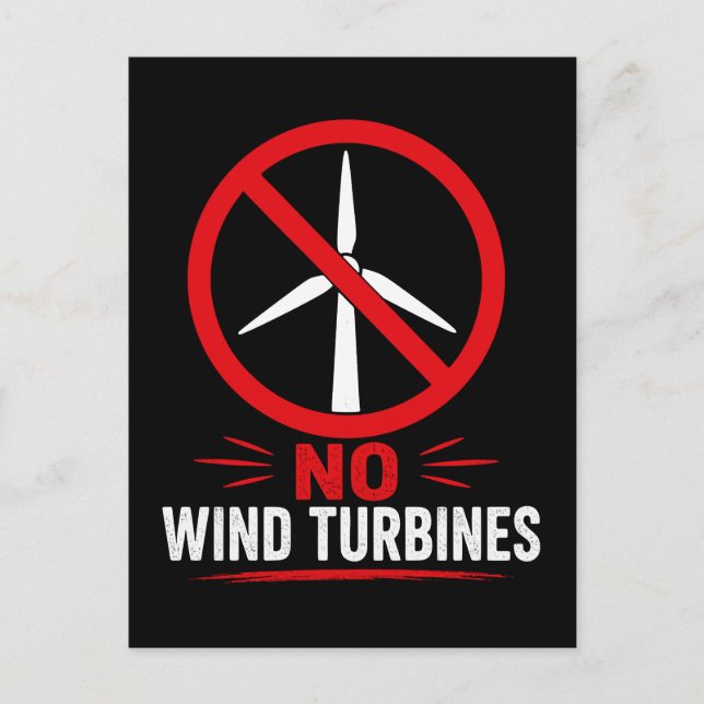 Keine Windkraftanlagen ländlicher Protest Postkarte (Vorderseite)