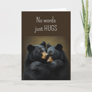 Keine Worte nur Hugs Bären Hugs auch Liebe Gebete. Karte