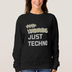Keine Worte Nur Techno Edm Musik Festival Rave Dub Sweatshirt