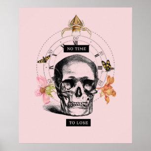 Keine Zeit für den Verlust der Schädeldecke Poster