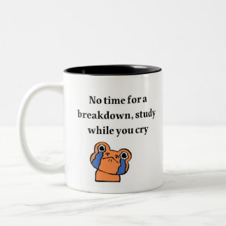 Keine Zeit für einen Zusammenbruch - Nachvollziehb Zweifarbige Tasse