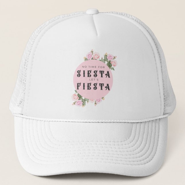 Keine Zeit für Siesta, sonst fiesta bachelorette Truckerkappe (Vorderseite)