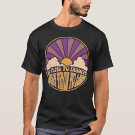 Keine Zeit zu diskutieren - Nur versuchen zu leben T-Shirt