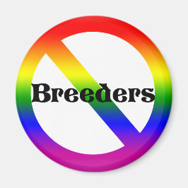 Keine Züchter Magnet