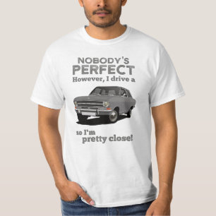 Keiner ist perfekt mit Kadett B sedan T - Shirt
