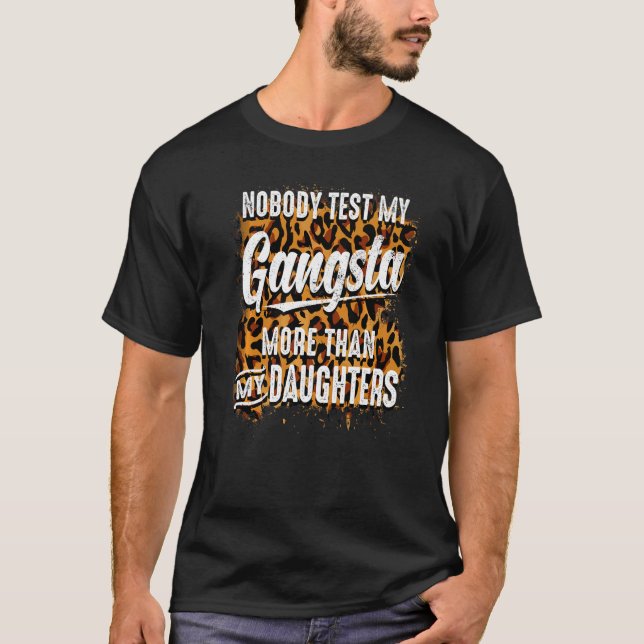 Keiner Körpertest meinen Gangsta mehr als meine Tö T-Shirt (Vorderseite)