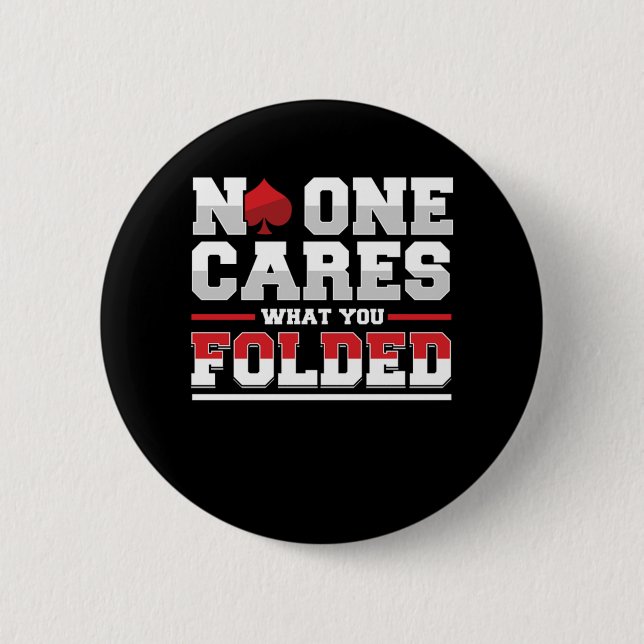 Keiner kümmert sich um das Geschenk von Poker Casi Button (Vorderseite)