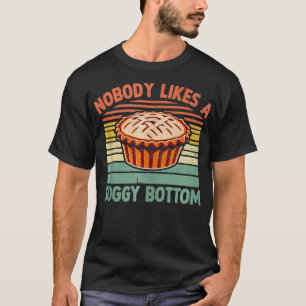 Keiner mag einen knusprigen Kuchen backen Bäcker T-Shirt