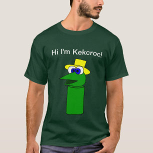 Kekcroc T - Shirt