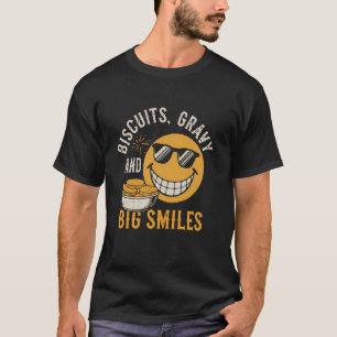 Kekse, Gravy und Big Lächeln Komfort Food Quot T-Shirt