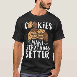 Kekse machen alles besser T-Shirt