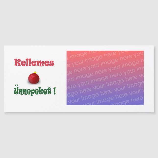 kellemes unnepeket - personalisiert magnetkarte (Vorderseite)