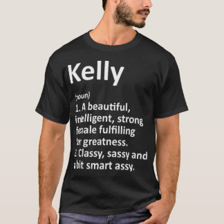 Kelly Definition Personalisiert Name T-Shirt