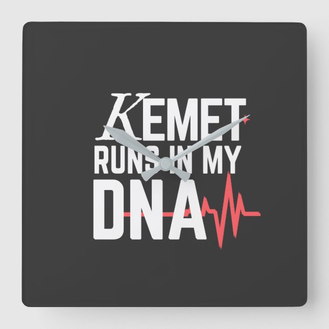 Kemet Runs in My DNA |  Quadratische Wanduhr (Vorderseite)