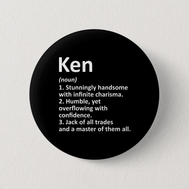 Ken Definition Personalisierter Name Lustiges Gebu Button (Vorderseite)