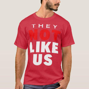 Kendrick Lamar nicht wie Us Song Thirt 1 T-Shirt