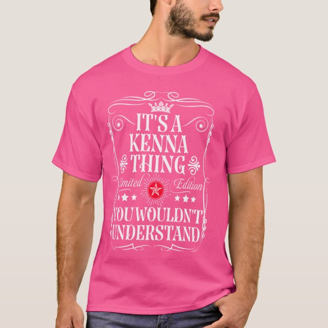 Kenna nennt es ein Kenna-Ding, das man nicht verst T-Shirt (Vorderseite)