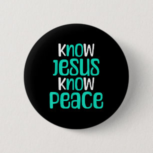 Kenne Jesus Kenne Frieden Christlicher Glaube Reli Button