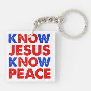 Kenne Jesus, kenne Frieden, Christlicher Schlüssel Schlüsselanhänger