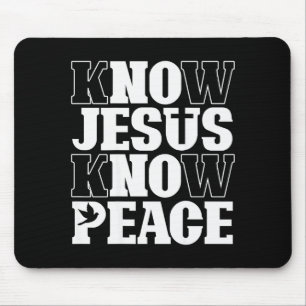 Kenne Jesus Kenne Frieden Religion Gott Kirche Chr Mousepad