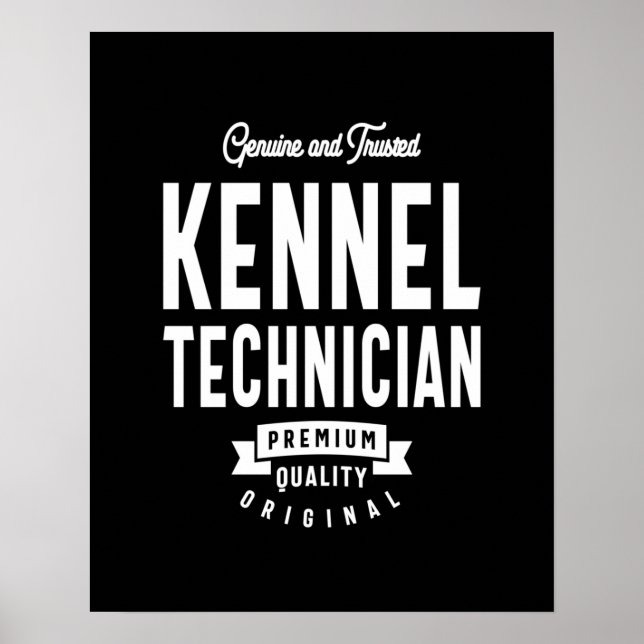 Kennel Technician Job Title-Geschenk Poster (Vorne)