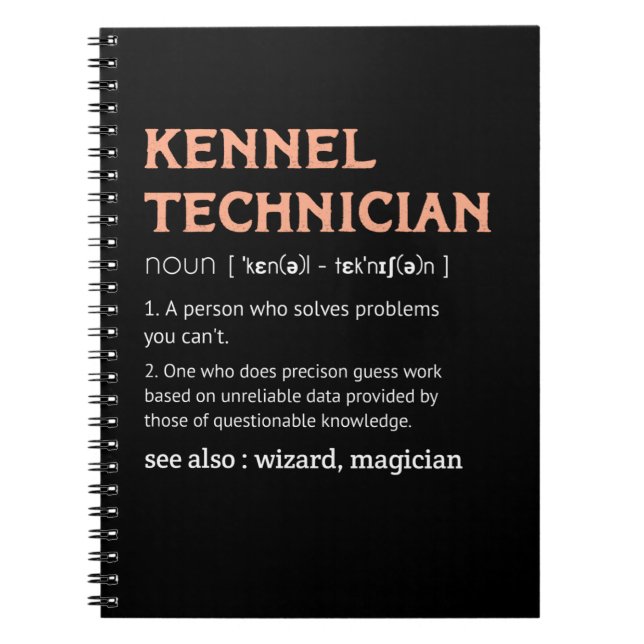 Kennel Techniker Definition Kennel Tech Männergesc Notizblock (Vorderseite)