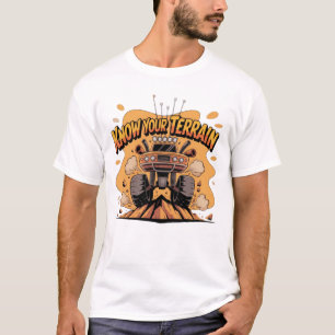 Kennen Sie Ihr Gelände Orange Monster Truck Off Ro T-Shirt