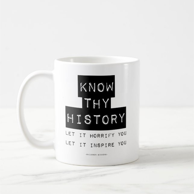 Kennen Sie Ihre Geschichte Kaffeetasse (Links)