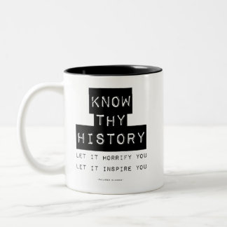 Kennen Sie Ihre Geschichte Zweifarbige Tasse