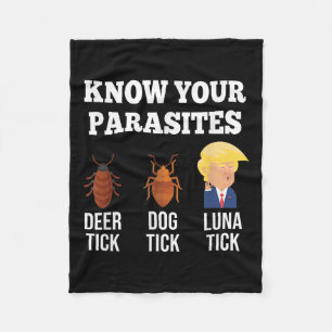 Kennen Sie Ihre Parasiten Anti-Trump Funny Tick Re Fleecedecke