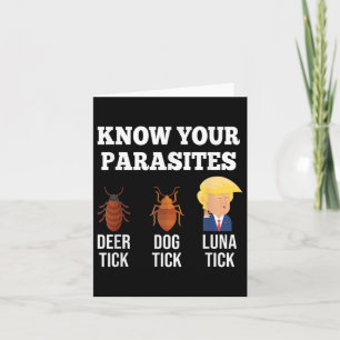 Kennen Sie Ihre Parasiten Anti-Trump Funny Tick Re Karte