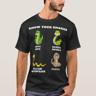 Kennen Sie Ihre Schlangen Funny Names Gefahr Noodl T-Shirt