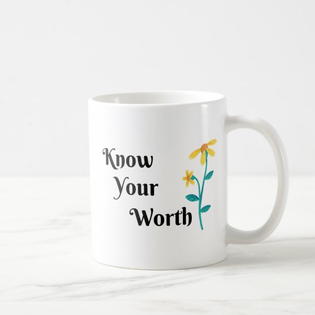 KENNEN SIE IHRE WERTVOLLKEIT, BLUME DESIGN COFFE T KAFFEETASSE (Rechts)