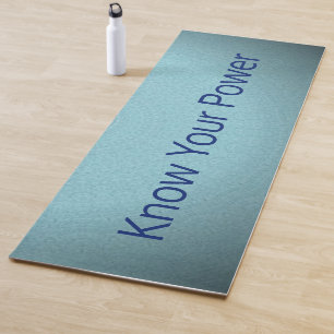 "Kennen Sie Ihren Power" Blautöne glänzen Yogamatte