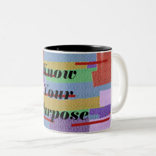 Kennen Sie Ihren Zweck Zweifarbige Tasse