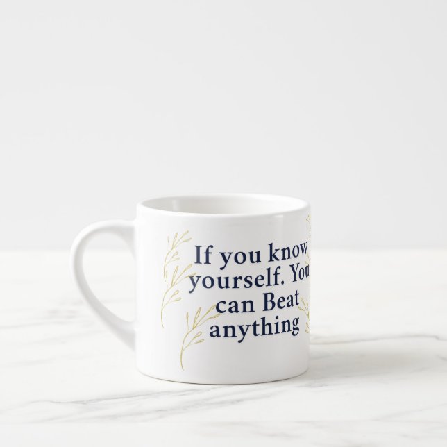 Kennen Sie sich selbst - Motivierend Angebot für S Espressotasse (Links)