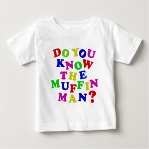 Kennst du den Muffin Man? Baby T-shirt