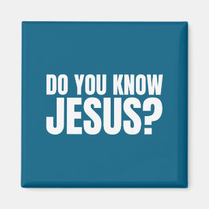 Kennt das Hemd Jesus? Lasst uns darüber sprechen Magnet