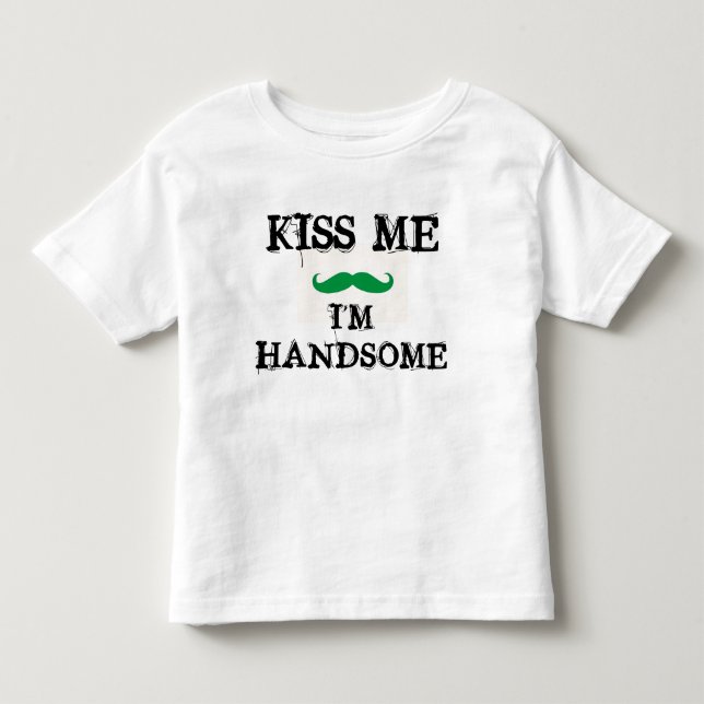KENNT MIR, ICH BIN HANDSOME Kleinkind Shirt ST. PA (Vorderseite)