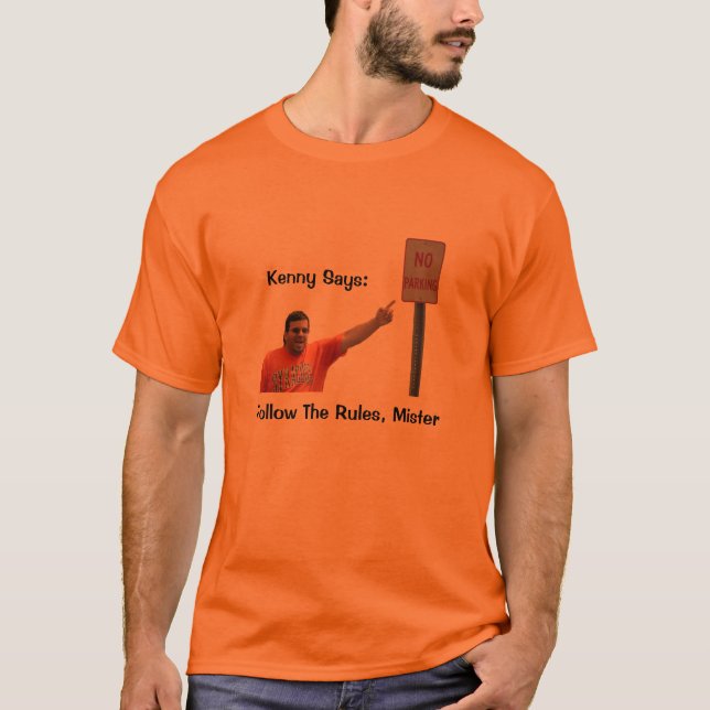 Kenny sagt, dass "der dem T - Shirt Regel-Herr-" (Vorderseite)
