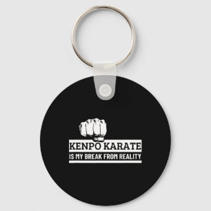 Kenpo Karate ist mein Bruch mit der Realität lusti Schlüsselanhänger
