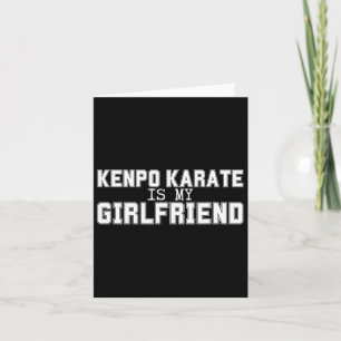 Kenpo Karate ist meine Freundin Funny American Ken Karte
