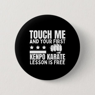 Kenpo Karate Lesson für Freier Coach Funny America Button