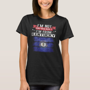 Kentucky Flag Ich bin nicht unfreundlich und komme T-Shirt