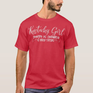 Kentucky Girl Country wie Cornbrot und Fried Tater T-Shirt