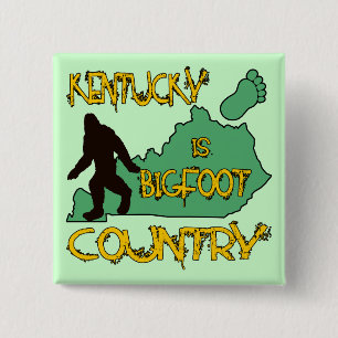 Kentucky ist Bigfoot-Land Button