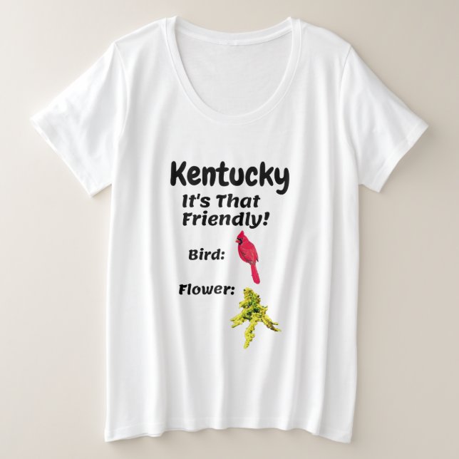Kentucky ist so freundlich große größe T-Shirt (Design vorne)