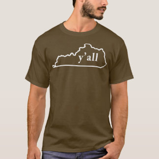 Kentucky Yall Kentucky Unique Kentucky Geschenke T-Shirt